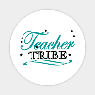 Teacher Tribe Magnet